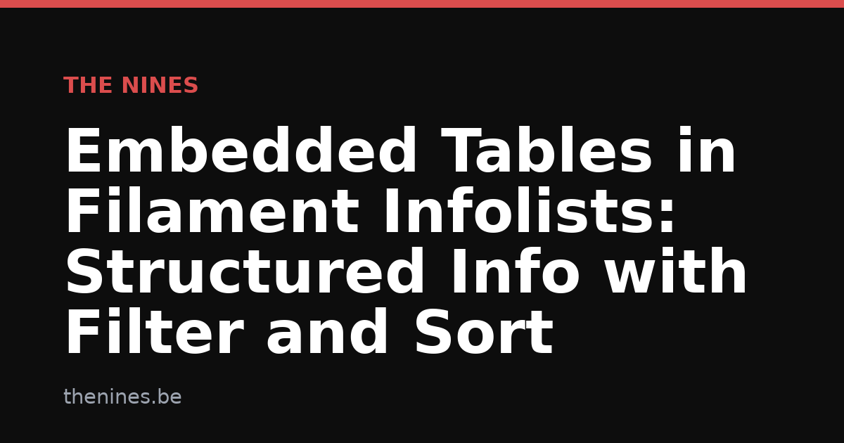 Embedded Tables in Filament Infolists: Structured Info with Filter and Sort